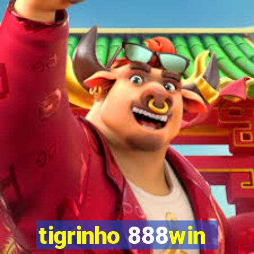 tigrinho 888win